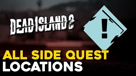 dead island 2 alle nebenquests|Dead Island 2 The Pier Side Quests